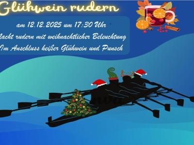 Einladung zum Glühweinrudern am 12.12.2025